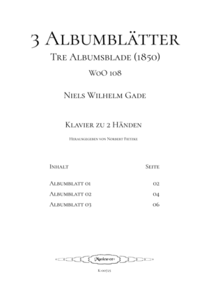 3 Albumblätter für Klavier von Niels W. Gade - Inhalt